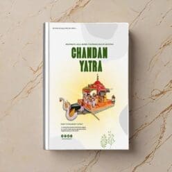 Chandan Yatra Book (The Fragrance of Devotion): Sacred Reading Edition for Jagannath Bhakti | From shri jagannath dham , puri